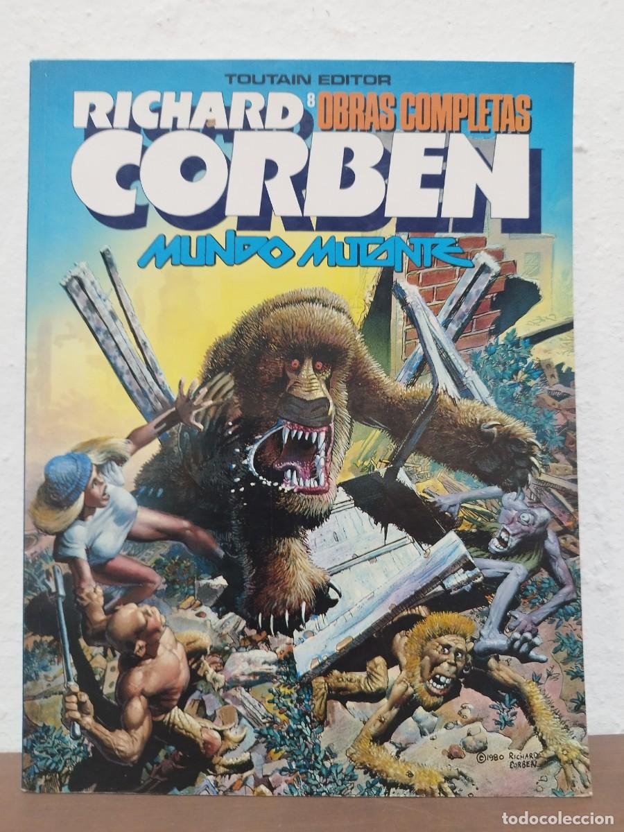 C&oacute;mics: C&Oacute;MIC MUNDO MUTANTE - RICHARD CORBEN - TOUTAIN EDITOR (OBRAS COMPLETAS N&ordm; 8)