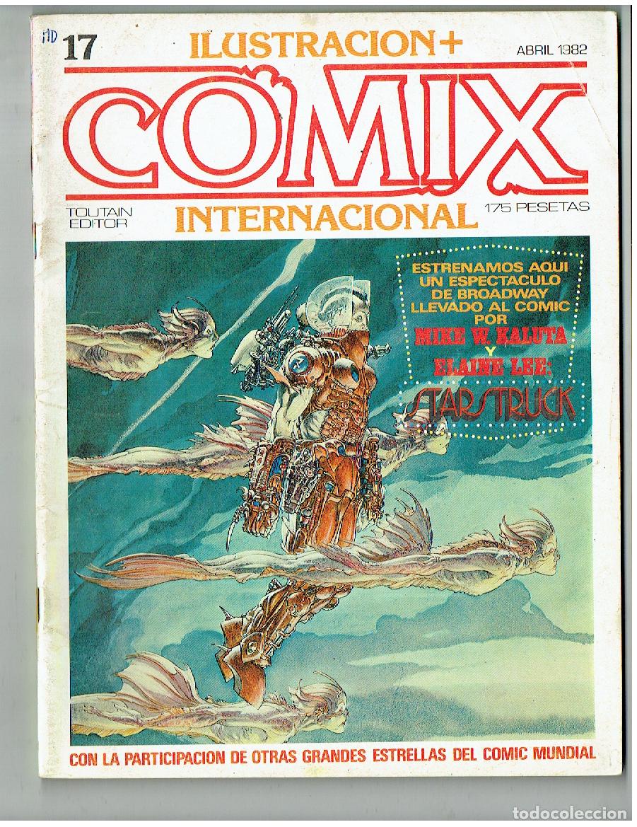 C&oacute;mics: ILUSTRACI&Oacute;N + COMIX INTERNACIONAL. N&ordm; 17. TOUTAIN. 1981 (ST/ A11 RUM)