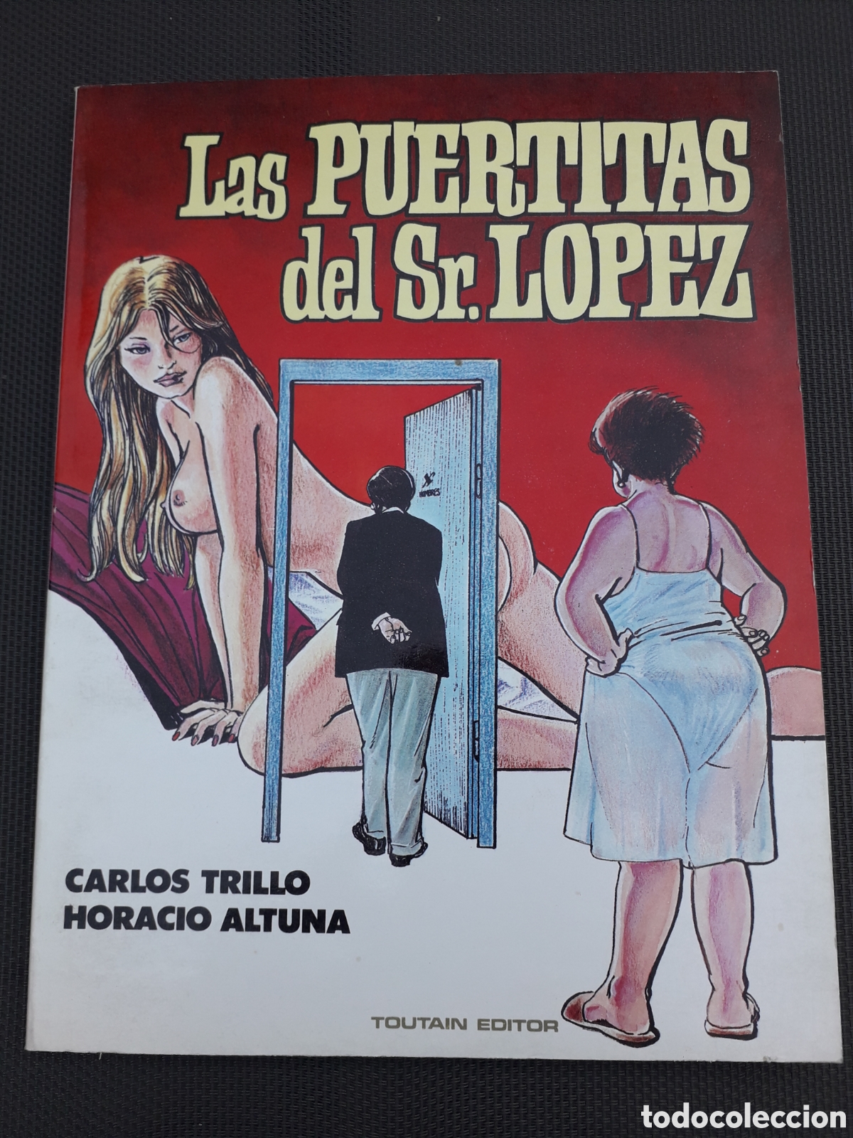 C&oacute;mics: LAS PUERTITAS DEL SR. L&Oacute;PEZ. TOUTAIN. TRILLO Y ALTUNA