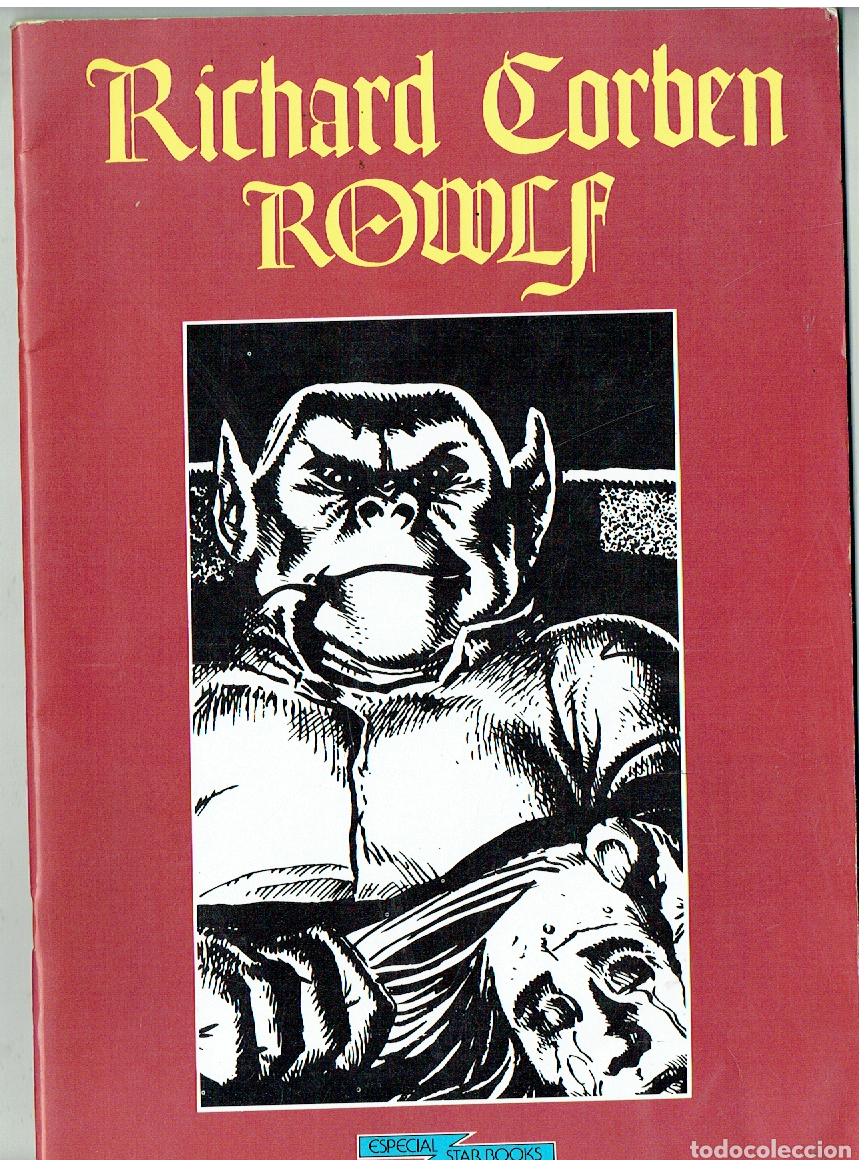C&oacute;mics: RICHAR CORBEN. ROWLF. ESPECIAL STAR BOOKS. PRODUC. EDITORIALES. 1976.(B/47.1 RUM)