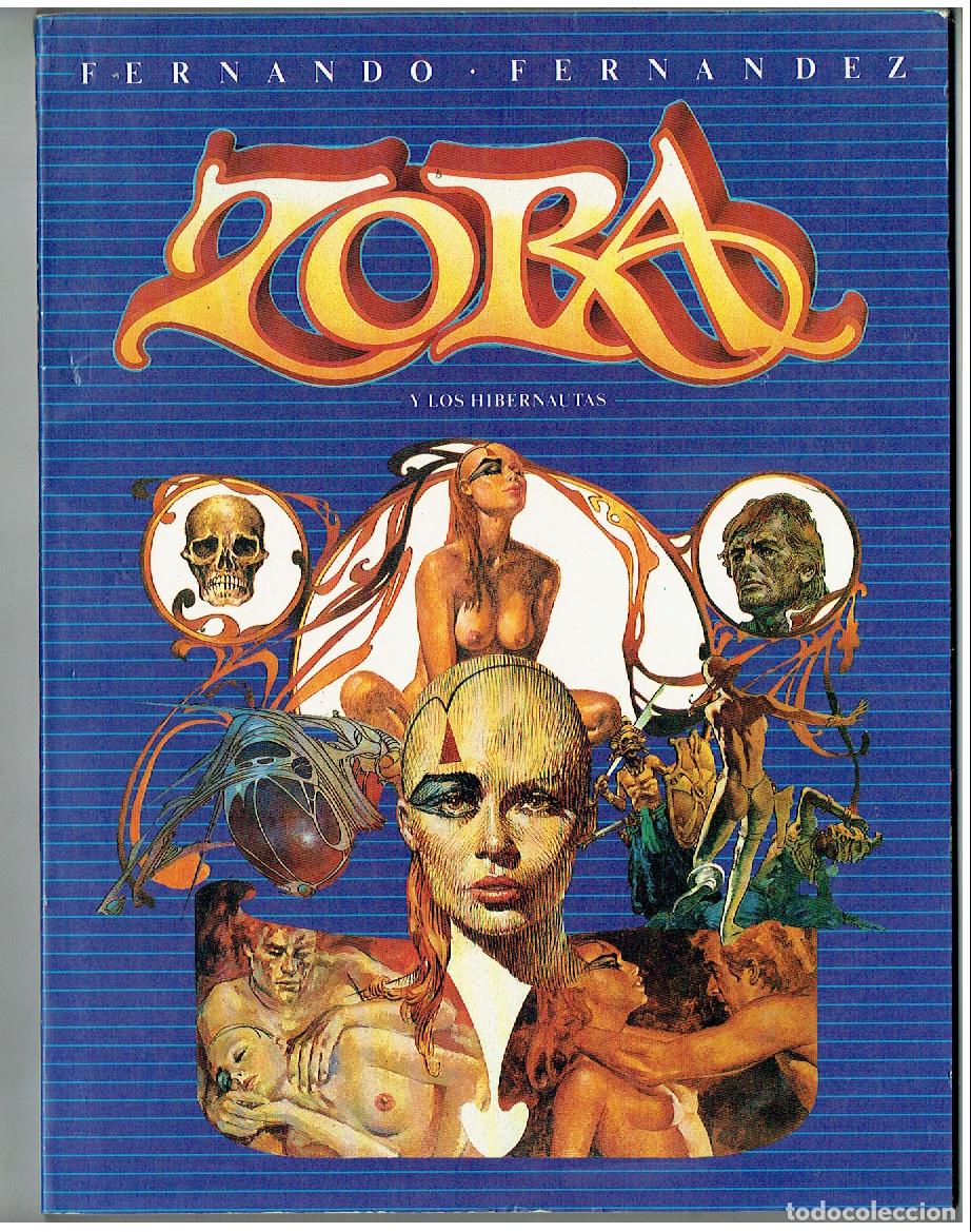 C&oacute;mics: ZORA Y LOS HIBERNAUTAS. FERNANDO FERNANDEZ. TOUTAIN 1983. (B/47.1 RUM)