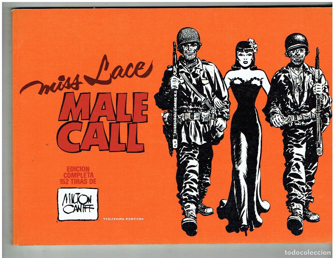 C&oacute;mics: MISS LACE. MALE CALL. MILTON CANIFF. TOUTAIN 1982. (B/47.1 RUM)