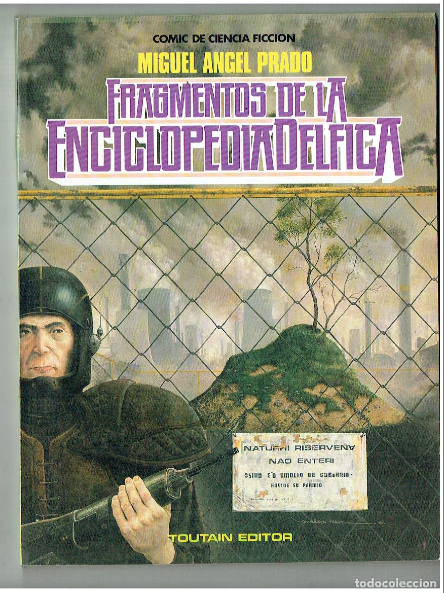 C&oacute;mics: FRAGMENTOS DE LA ENCICLOPEDIA DELFICA. MIGUEL ANGEL PRADO. TOUTAIN 1985. (B/47.1 RUM)