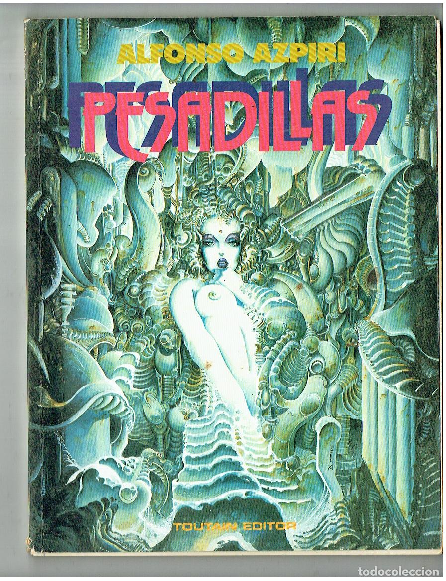 C&oacute;mics: ALFONSO AZPIRI. PESADILLAS. TOUTAIN 1985. (B/47.1 RUM)