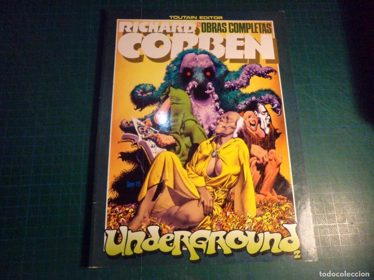 C&oacute;mics: Richard Corben obras completas. N&ordm; 5. Underground 2. Toutain.
