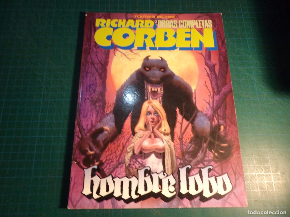 C&oacute;mics: Richard Corben obras completas. N&ordm; 2. Hombre lobo. Toutain.