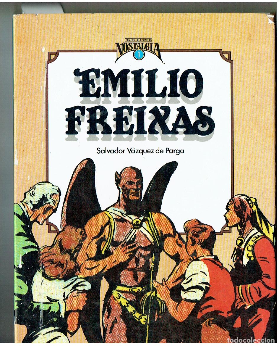 C&oacute;mics: EMILIO FREIXAS/ALEX RAYMON/HAROL R. FOSTER. CUANDO EL COMIC ES NOLTAGIA. &iexcl;&iexcl;COMPLETA!!B/A19. RUM