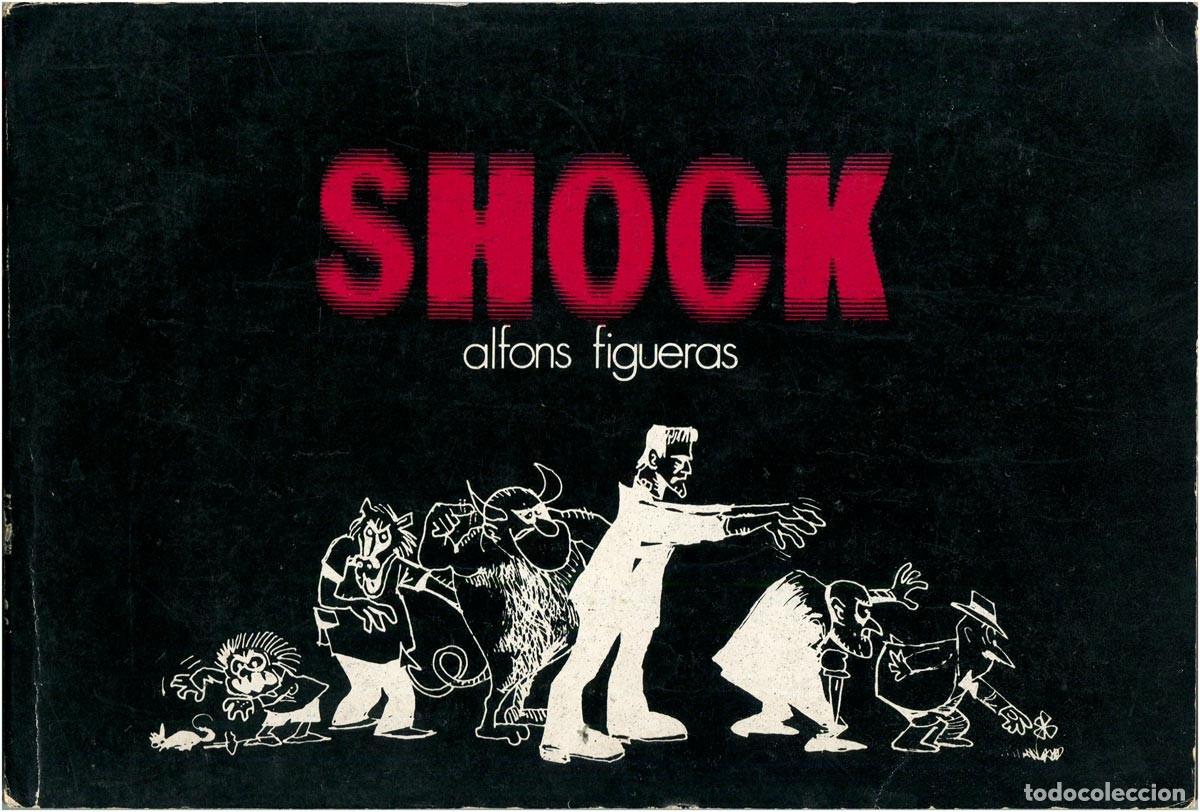 C&oacute;mics: Alfons Figueras - SHOCK - Ed, Internacional - Toutain, Barcelona 1973 - Firmado