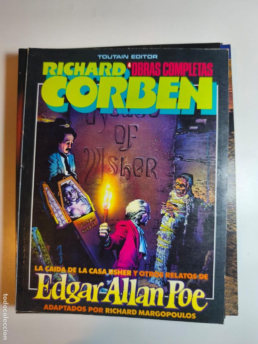 C&oacute;mics: RICHARD CORBEN. EDGARD ALLAN POE. OBRAS COMPLETAS 4. TOUTAIN.