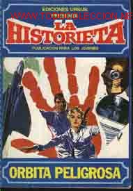 C&oacute;mics: LA HISTORIETA, N&ordm;3: ORBITA PELIGROSA - Foto 1