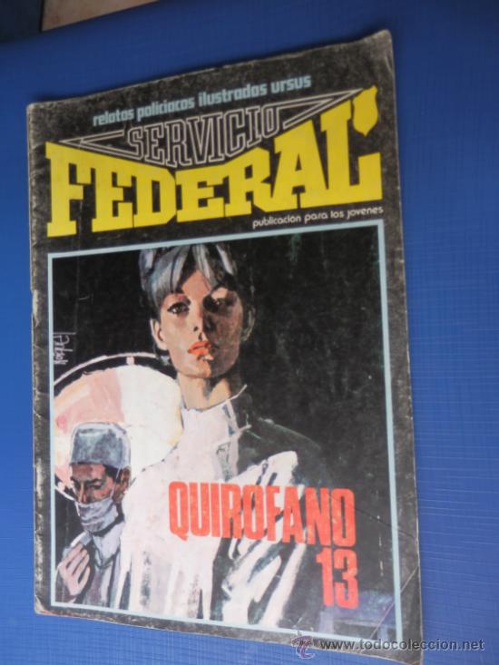 C&oacute;mics: SERVICIO FEDERAL NUM. 2  EDICIONES URSUS 1980 - Foto 1