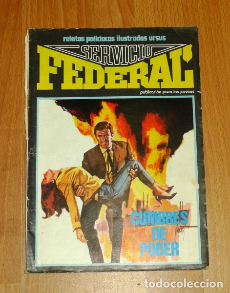 C&oacute;mics: SERVICIO FEDERAL. N&ordm; 3 : Cumbres de poder - Foto 1