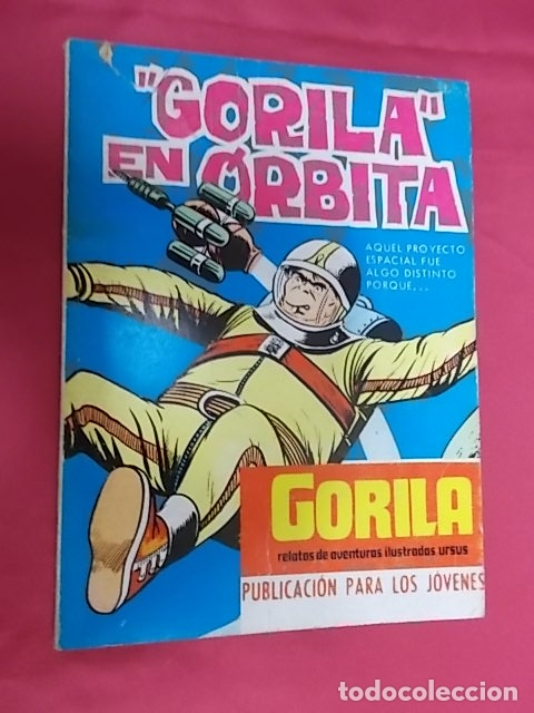 C&oacute;mics: GORILA. N&ordm; 6. GORILA EN &Oacute;RBITA . URSUS - Foto 1