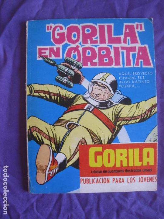 C&oacute;mics: GORILA N&ordm; 6. GORILA EN ORBITA. EDICIONES URSUS. TORAY. - Foto 1