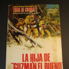 Comics: ZONA DE COMBATE (1973, URSUS) 8 · 1973 · LA HIJA DE ”GUZMÁN, EL BUENO”. Lote 242101505