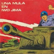 Cómics: GORILA-URSUS- Nº 1 -UNA MULA EN IWO JIMA-1973-GRAN ALAN DOYER-BUENO-MUY DIFÍCIL-LEA-7850. Lote 363726545