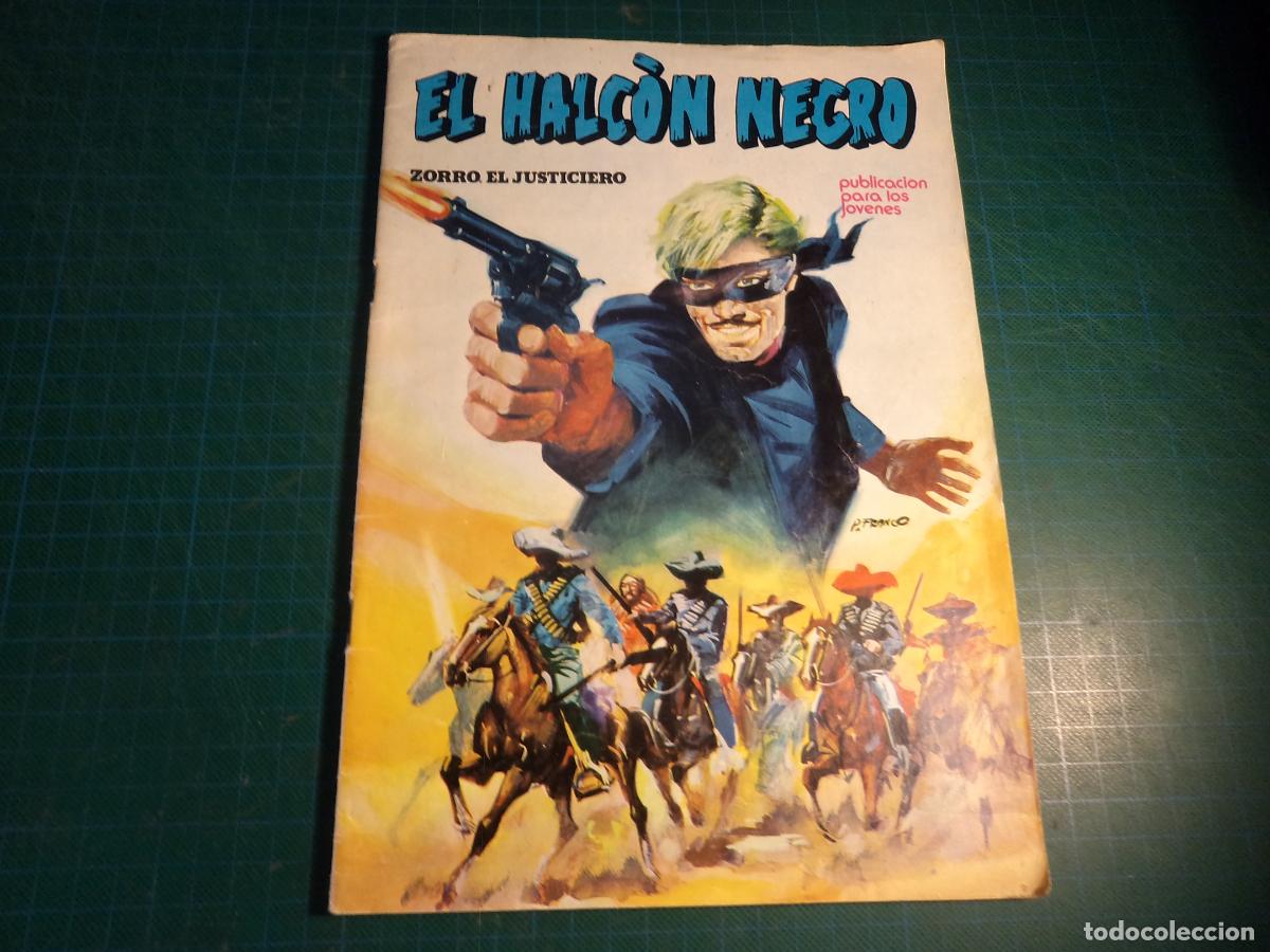 Comics: El Halcon Negro. Zorro, el justiciero. N&ordm; 1. Ursus.