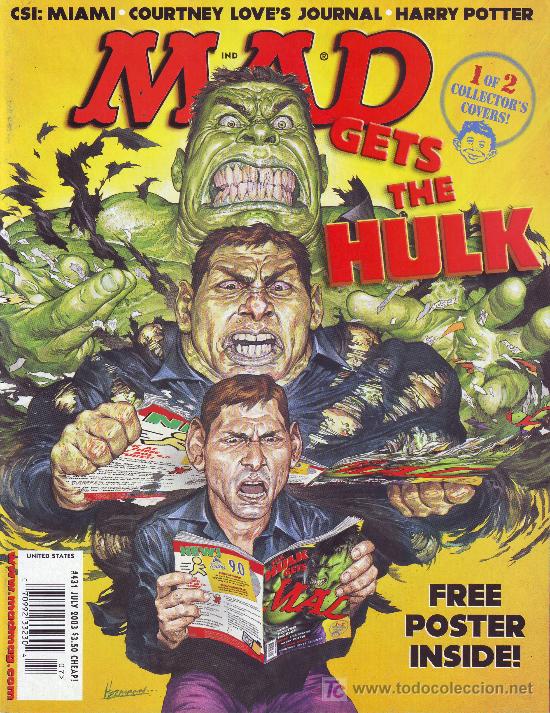 C&oacute;mics: MAD N&ordm; 431, JULY 2003.GETS THE HULT.COURTNEY LOVE'S JOURNAL.HARRY POTTER.FREE POSTER INSIDE