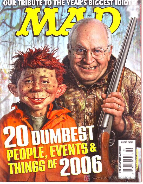 C&oacute;mics: MAD N&ordm; 473, JANUARY 2007. 20 DUMBEST PEOPLE,EVENTS & THINGS OF 2006
