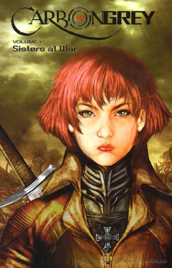 C&oacute;mics: CARBON GREY vol.1: SISTERS AT WAR TPB (IMAGE, 2011) - HOANG NGUYEN