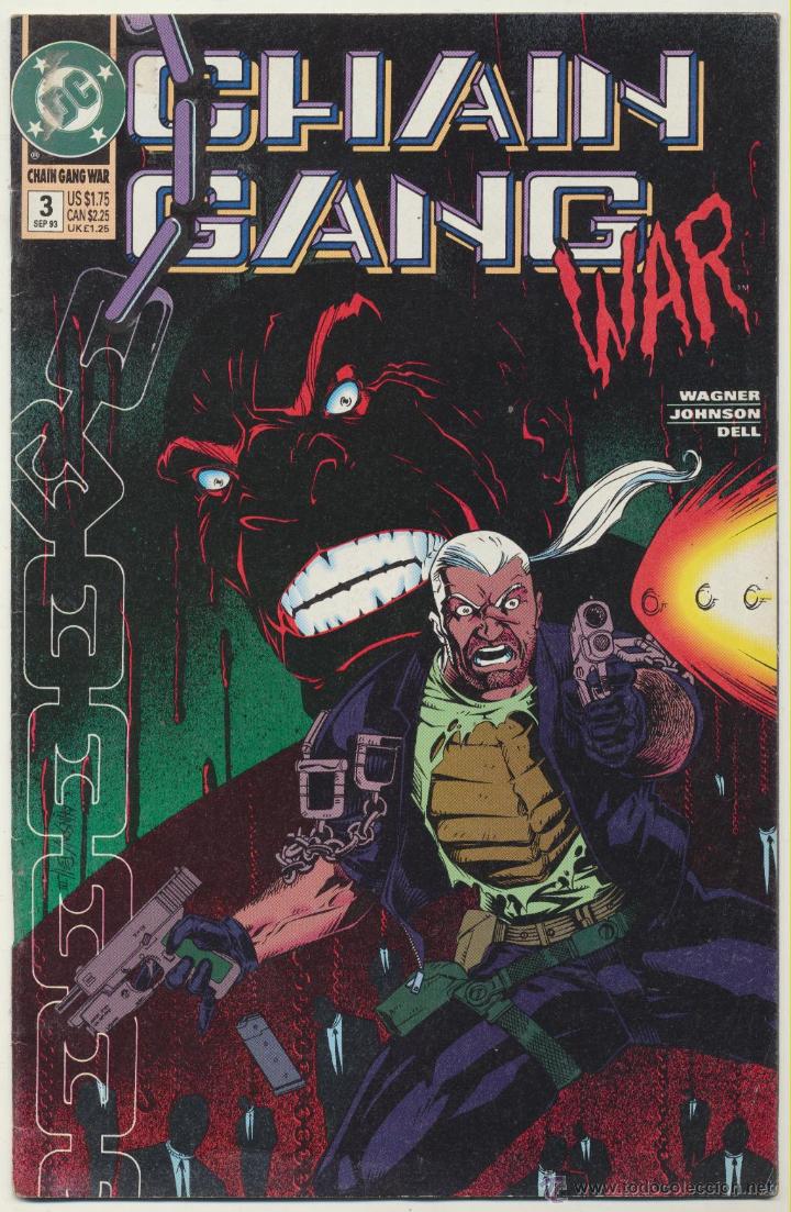 C&oacute;mics: Chain Gang n&ordm;  3. War. - Foto 1