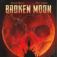 Cómics: BROKEN MOON VOLUME ONE: WELCOME TO THE NEW AGE (AMERICAN GOTHIC PRESS,2016) - STEVE NILES - VAMPIRE. Lote 57838572