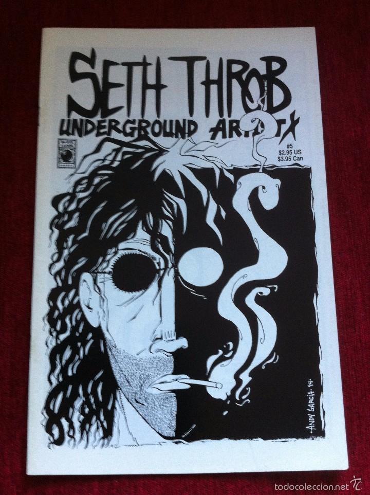 Comics : COMICS USA - SETH THROB UNDERGROUND BY ANDY GARCIA