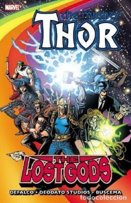 C&oacute;mics: THOR: THE LOST GODS TPB. MARVEL COMICS. DEFALCO, DEODATO STUDIOS, BUSCEMA - Foto 1