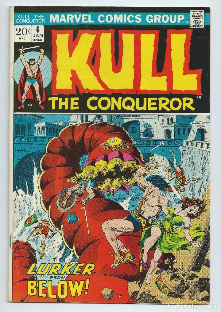 C&oacute;mics: KULL THE CONQUEROR N&ordm; 6 . (1972). ORIGINAL MARVEL. EXCELENTE ESTADO - Foto 1