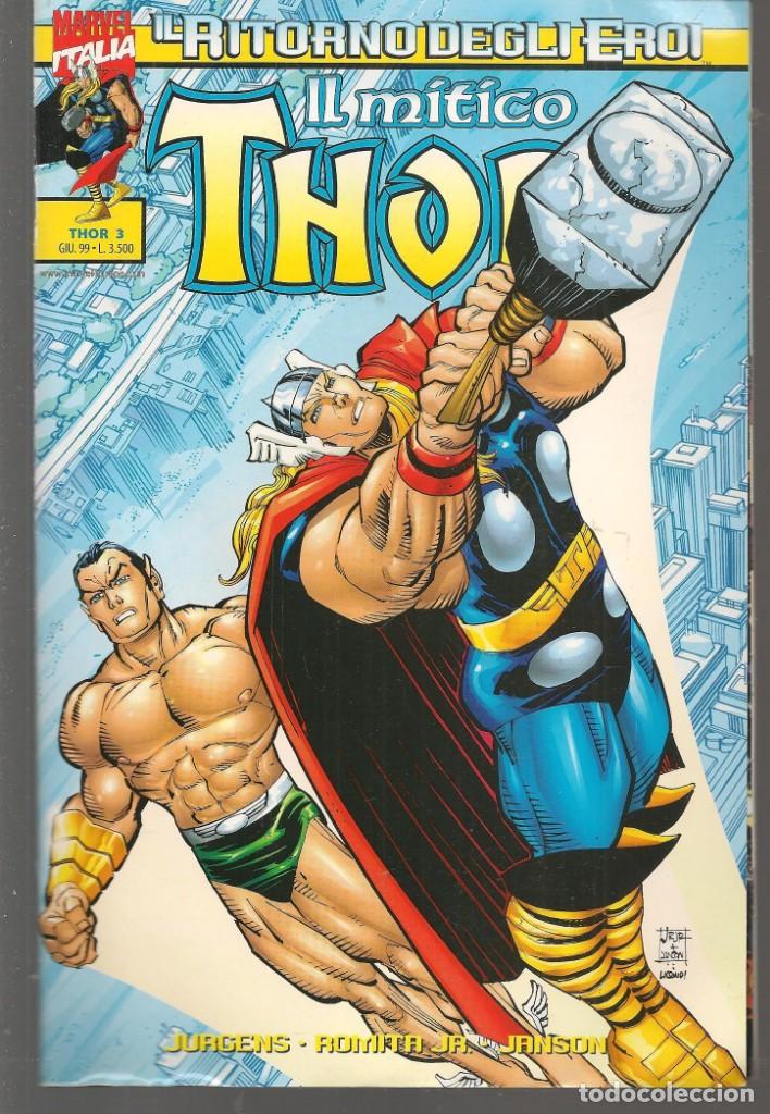 C&oacute;mics: IL M&Iacute;TICO  THOR. N&ordm; 3. MARVEL. ITALIANO.(ST/B2.1) - Foto 1