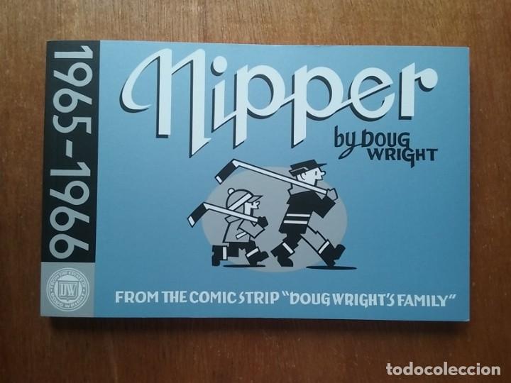 C&oacute;mics: NIPPER BY DOUG WRIGHT 1956 1966, FROM THE COMIC STRIP DOUG WRIGHT'S FAMILY, DRAWN AND QUARTERLY 2011