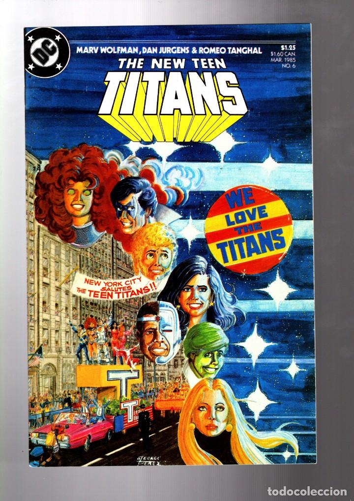 New Teen Titans 6 Dc 1985 Vfn Nm Marv Wolfm Sold At Auction 212164163