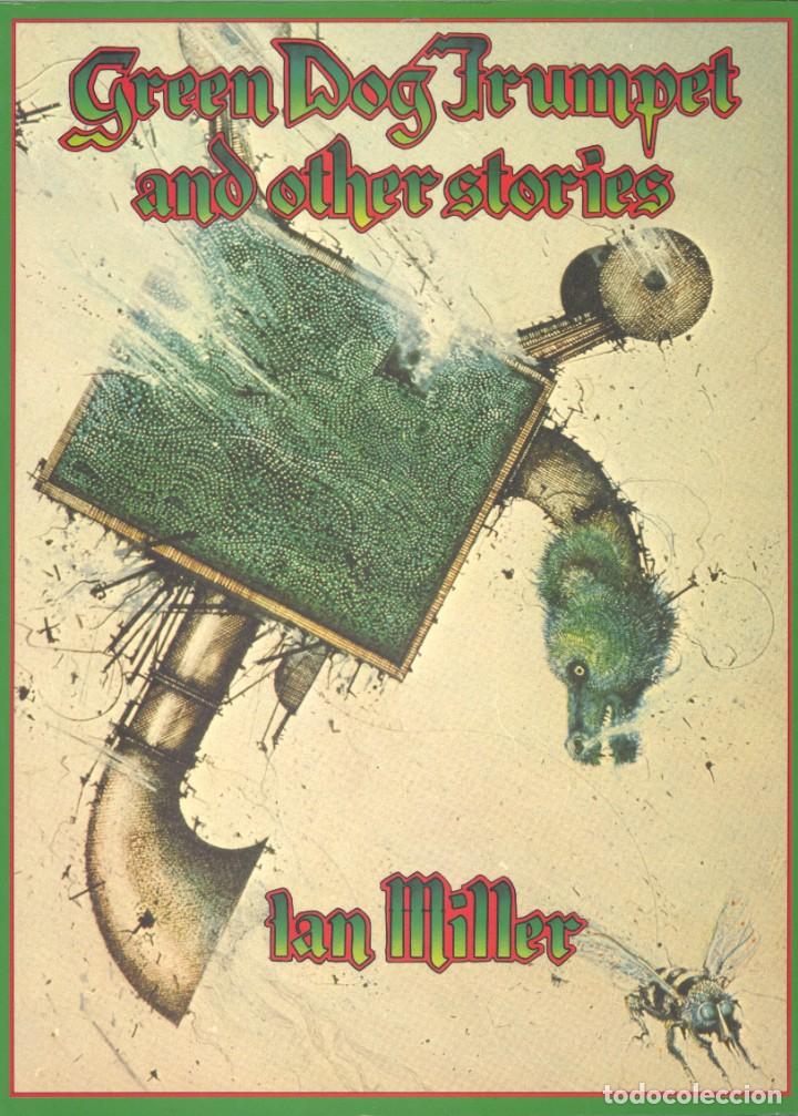 ian miller. green dog trumpet and other stories - Buy Spanish
