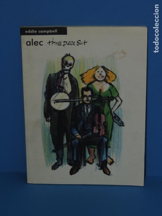 C&oacute;mics: ALEC THREE PIECE SUIT.- EDDIE CAMPBELL - Foto 1