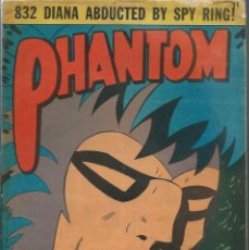 Cómics: PHANTOM - 832 DIANA ABDUCTED BY SPY RING! - THE PHANTOM CLUB OF AUSTRALIA 1985 - RARO - UNICO EN TC