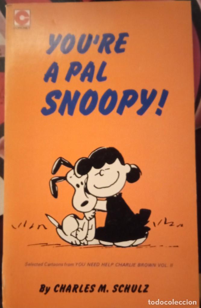 C&oacute;mics: Youre a pal Snoopy - Charles M. Schulz - Foto 1