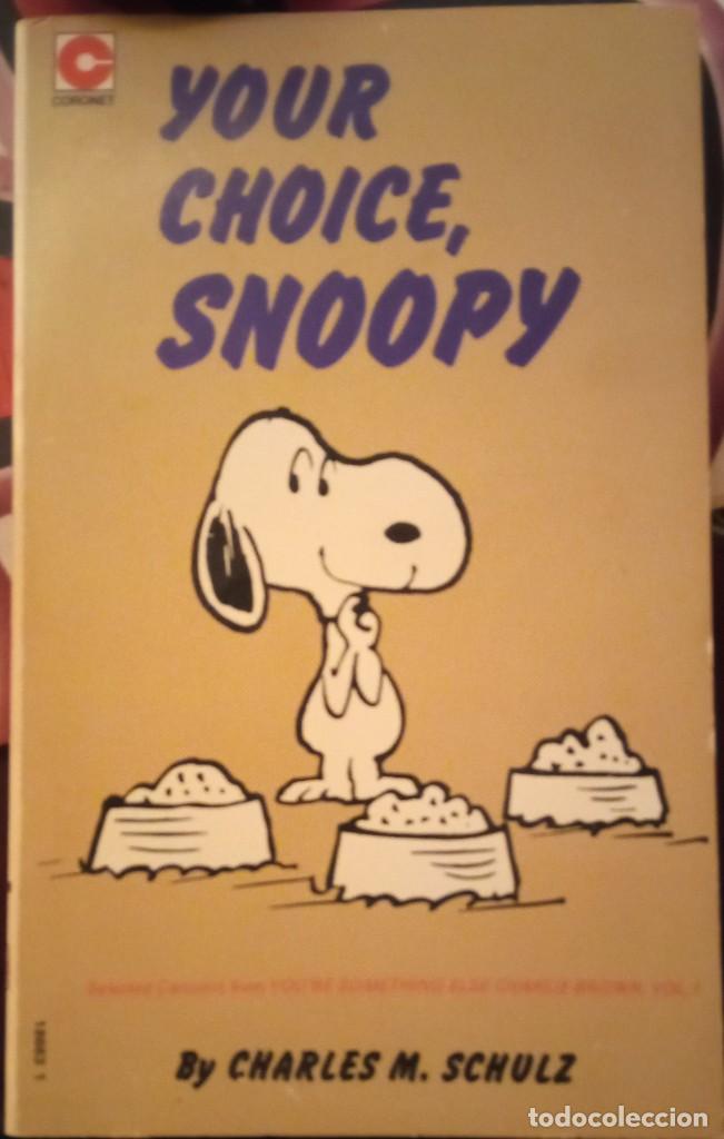 C&oacute;mics: Your Choice, Snoopy - Charles M. Schulz - Foto 1
