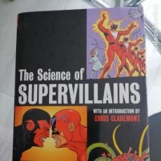 Cómics: THE SCIENCE OF SUPERVILLAINS (ENGLISH EDITION). MAGNIFICO ESTADO. Lote 326369123