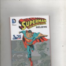 Cómics: COMIC SUPERMAN MAN OF THE STEEL BELIEVE 75 YEARS.. Lote 340983798