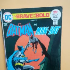 Cómics: THE BRAVE AND THE BOLD. BATMAN AND MAN-BAT. Nº 119. DC COMICS USA. 1975. FN. ¡DIFÍCIL!. Lote 341888318