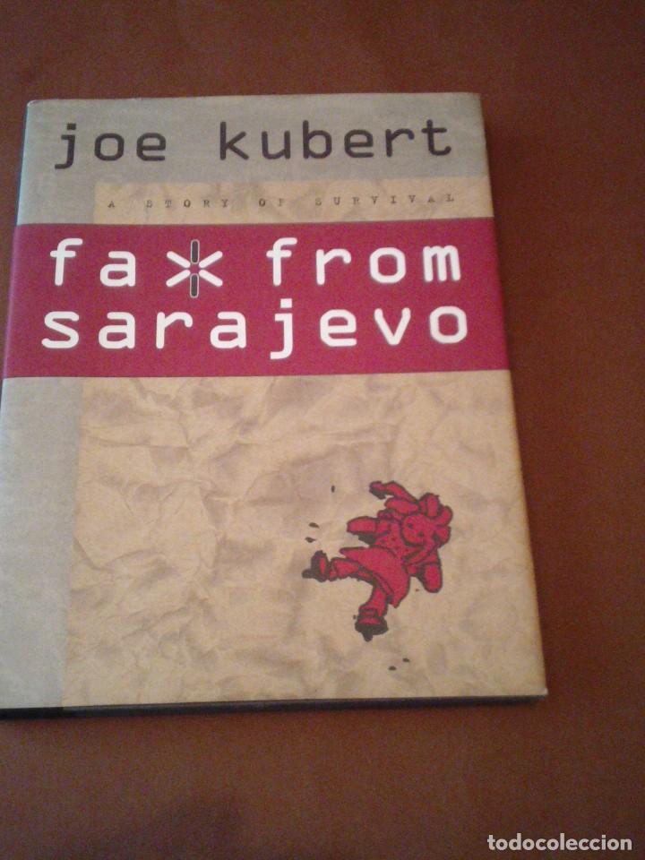 Comics: FAX FROM SARAJEVO - JOE KUBERT - EDICION EN INGLES - 1996 FIRST EDITION - BUEN ESTADO - CJ 159