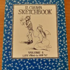 Cómics: R. CRUMB - SKETCHBOOK - VOLUME 4 - AÑO 1966-67 - FANTAGRAPHICS BOOKS - PERFECTO ESTADO. Lote 358914100