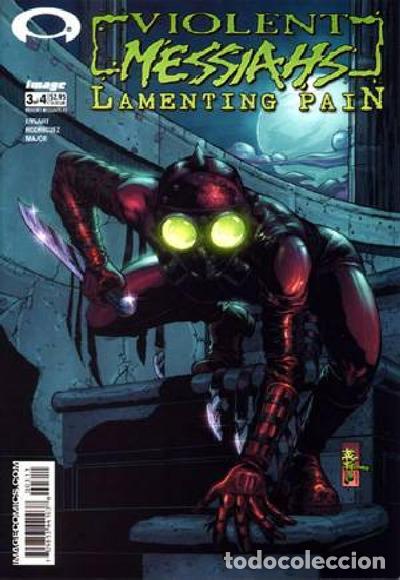 C&oacute;mics: VIOLENT MESSIAHS: LAMENTING PAIN #3, IMAGE, 2.003 - Foto 1
