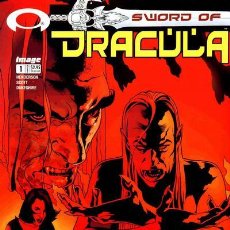 Cómics: THE SWORD OF DRACULA #1, IMAGE, 2.003 USA. Lote 365873306