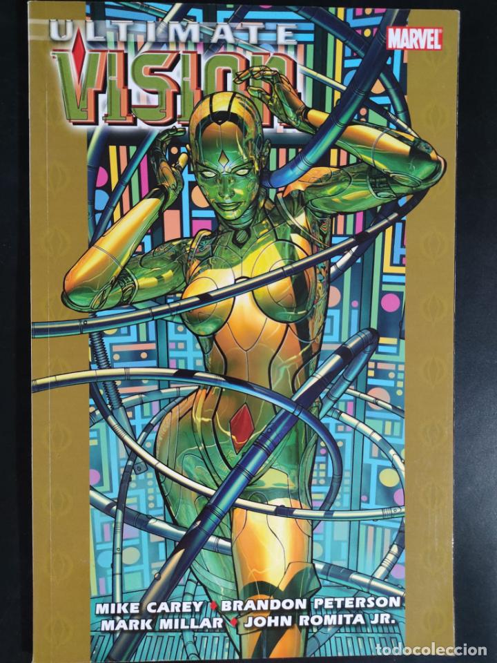 Comics: ULTIMATE VISION MIKE CAREY BRANDON PETERSON MARK MILLAR JOHN ROMITA
