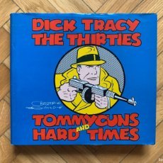 Cómics: DICK TRACY THE THIRTIES: TOMMYGUNS AND HARD TIMES - WELLFLEET PRESS 1990 D2