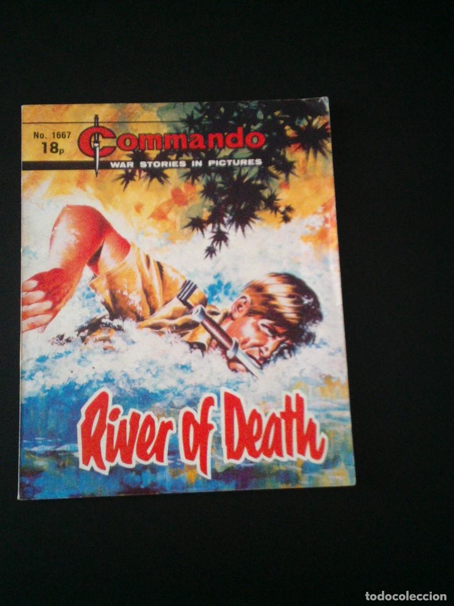 Comics: COMMANDO - WAR STORIES IN PICTURES - NUMERO 1667 - RIVER OF DEATH - BUEN ESTADO - CJ 197