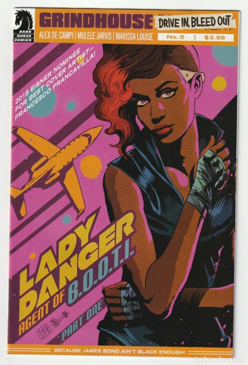 Comics: Grindhouse: Drive In Bleed Out #5 1st app Lady Danger Dark Horse Comics 2015