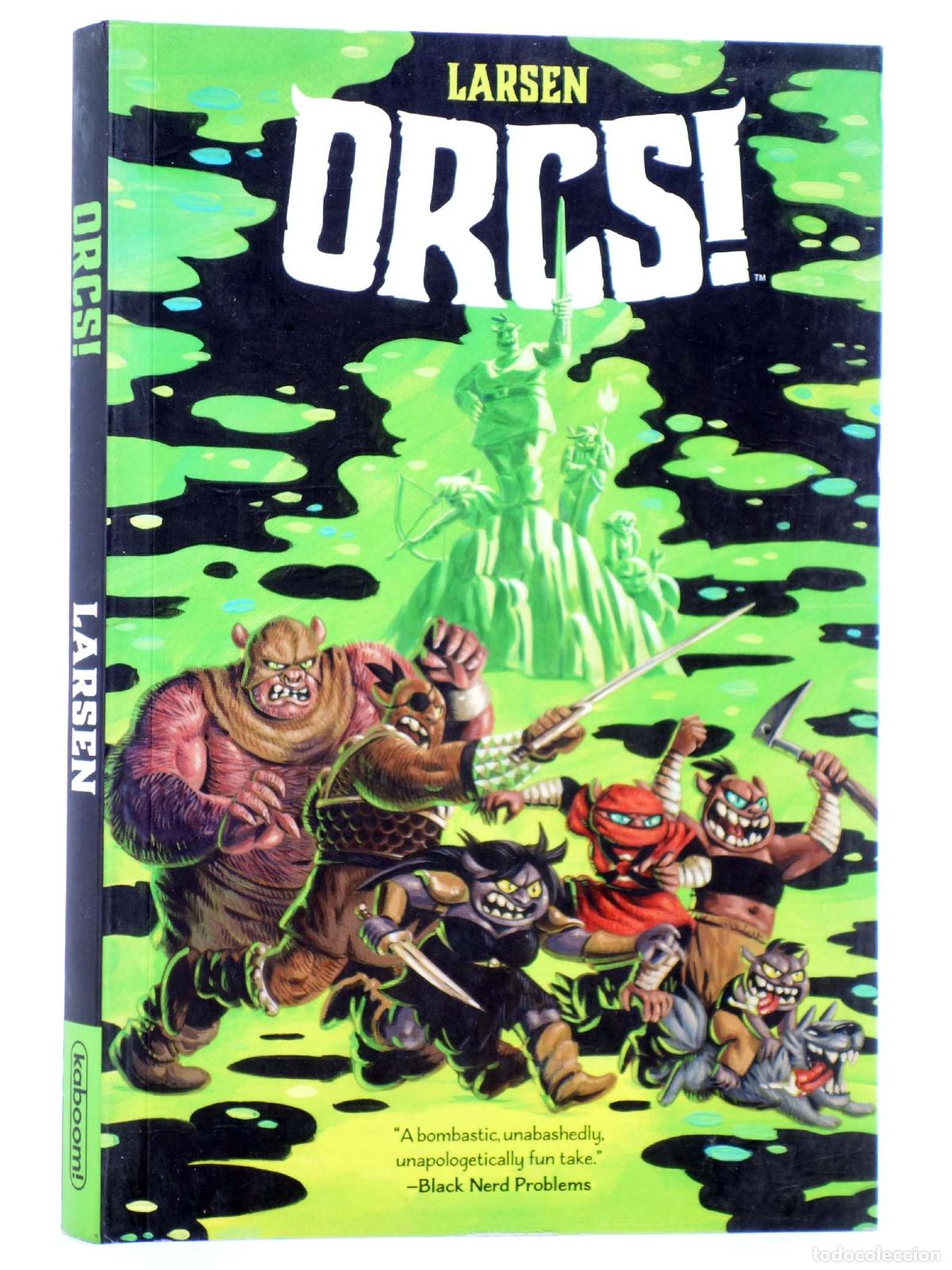 Comics: ORCS! TPB (Christine Larsen) KaBOOM, 2021. EN INGL&Eacute;S. OFRT antes 14,99E