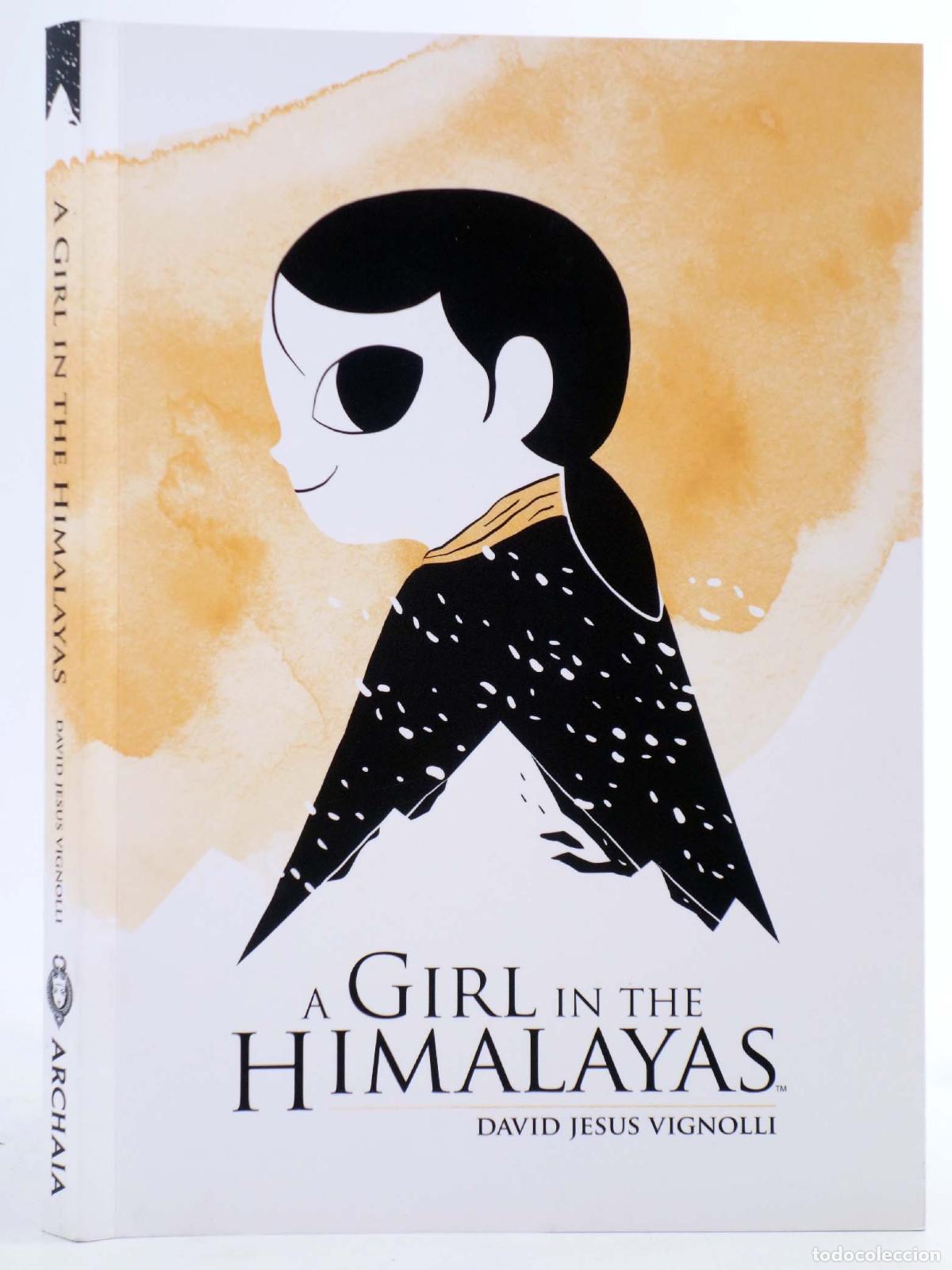 Comics: A GIRL IN THE HIMALAYAS GN (David Jesus Vignolli) Archaia, 2018. EN INGL&Eacute;S. OFRT antes 16,99E